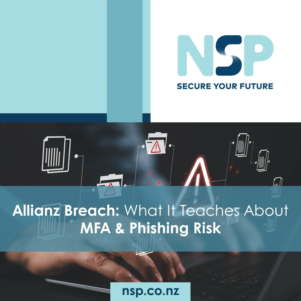 Allianz Breach: What It Teaches About MFA & Phishing Risk