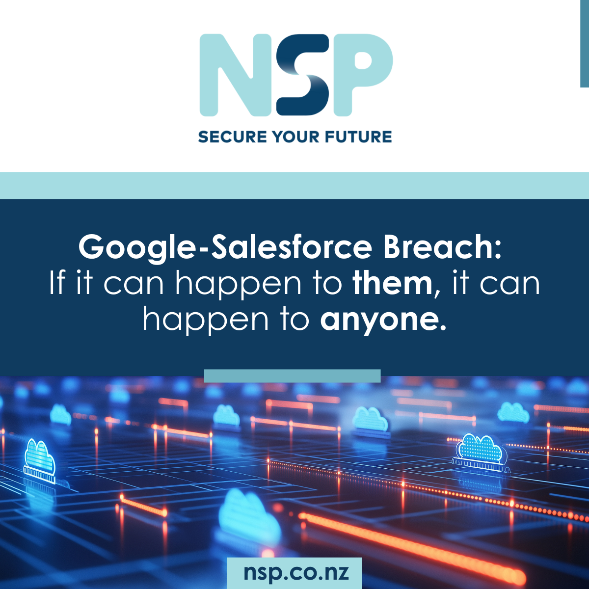 Cloud Security in NZ: Key Lessons from the Google-Salesforce Breach