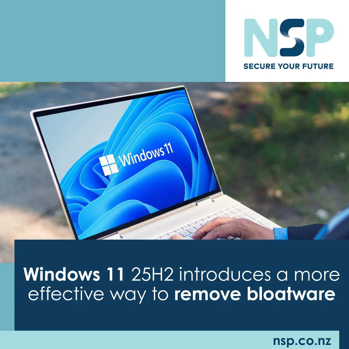 Remove Bloatware with Windows 11 25H2 | Smarter IT Deployment with NSP
